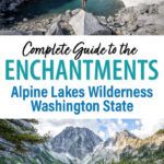 How to Hike the Enchantments Washington