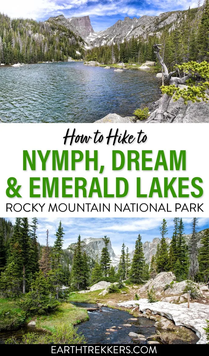 How to hike to Emerald, Dream, Nymph, Bear, and Haiyaha Lakes in Rocky Mountain National Park.