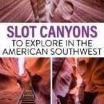 Best Slot Canyons American Southwest