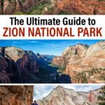 Ultimate Guide to Zion National Park