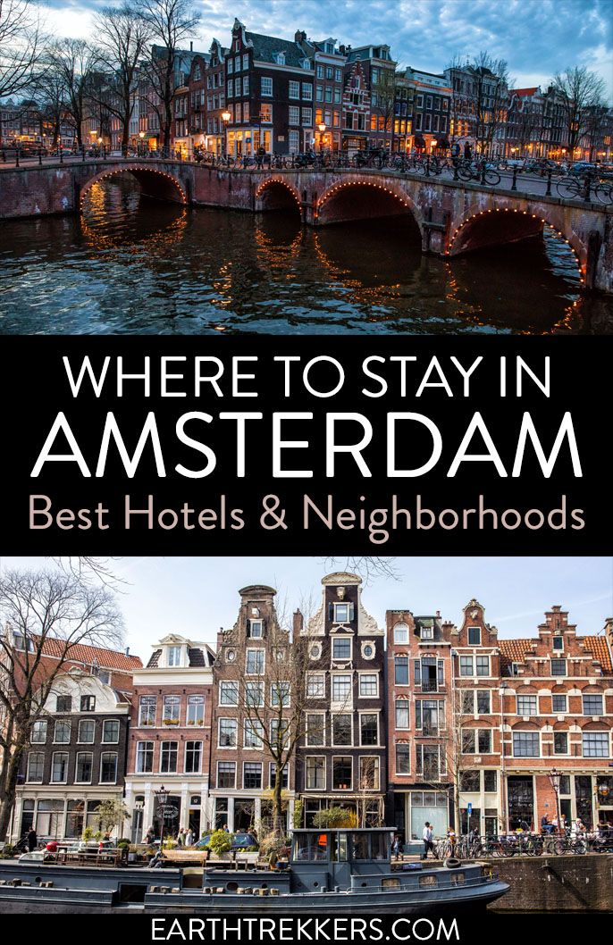 Best Place to Stay in Amsterdam Netherlands