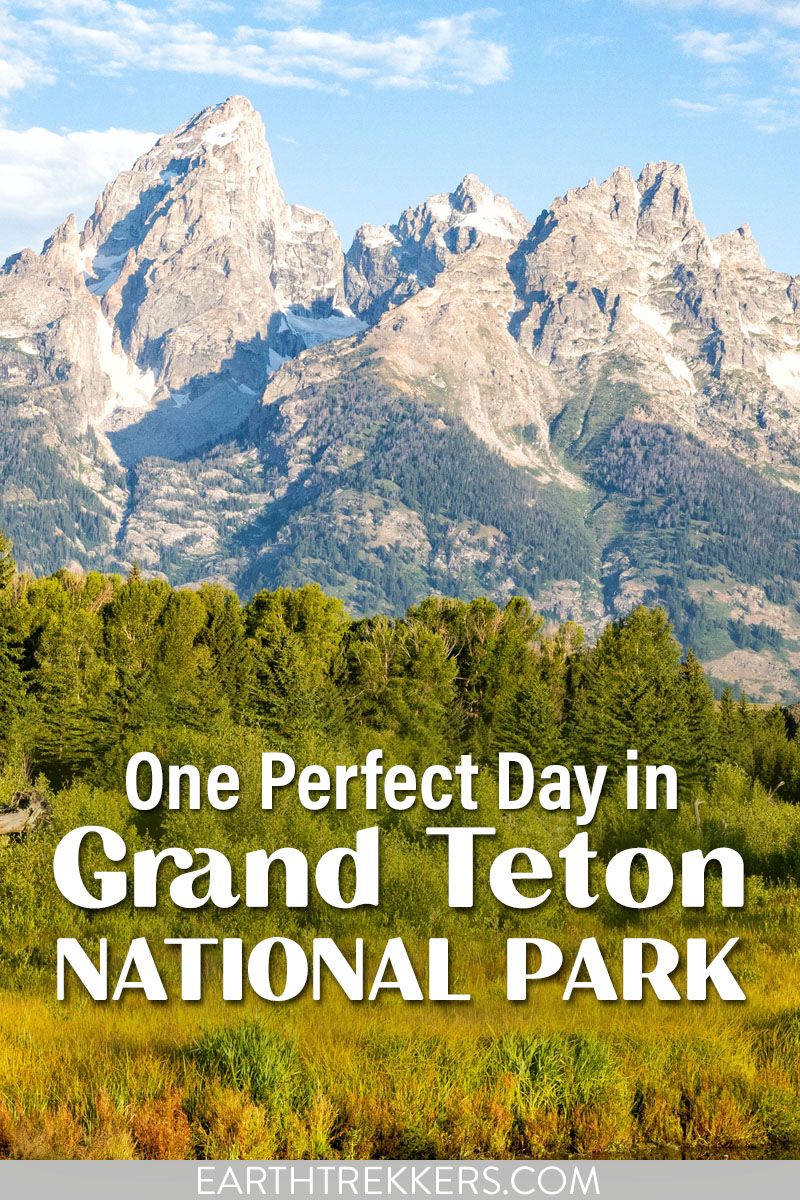 Grand Teton National Park One Day Itinerary