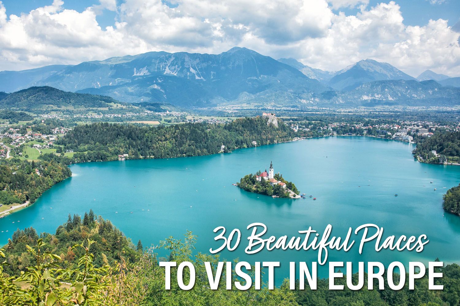 Beautiful Places in Europe