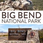 Big Bend National Park Itinerary Texas