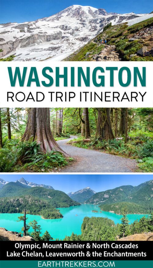 Washington Road Trip Itinerary: 7 to 14 Days in the National Parks 