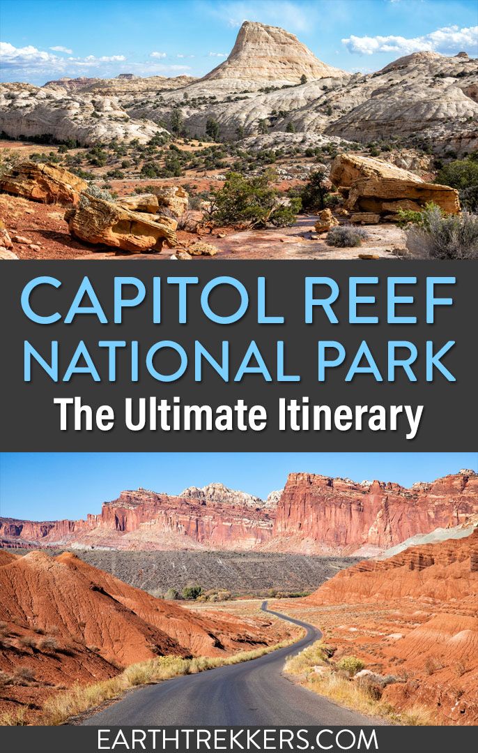 Capitol Reef National Park Utah Itinerary