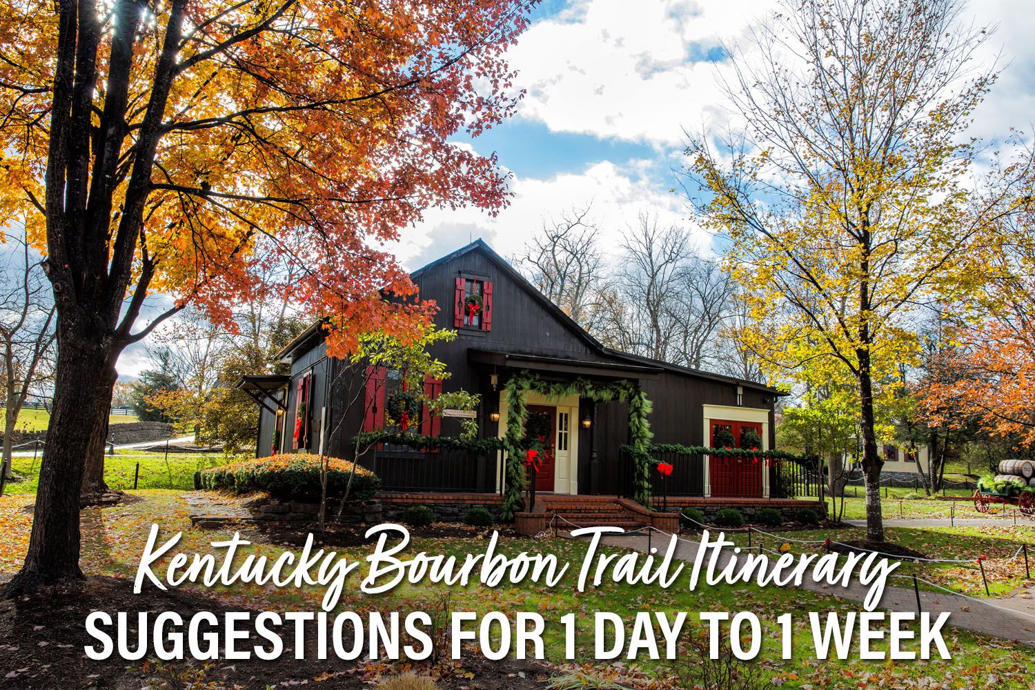Kentucky Bourbon Trail Itinerary