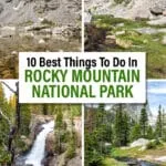 Best things to do in Rocky Mountain National Park, including the best hikes and best overlooks. Where to stay and more.
