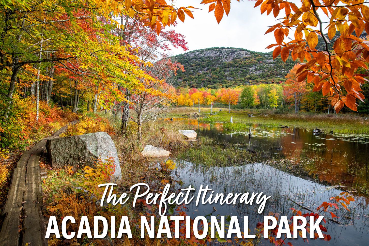 Acadia National Park Itinerary