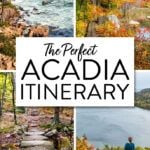 Acadia National Park Itinerary Guide