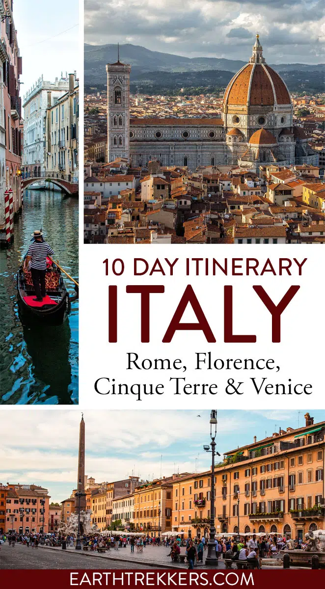 10 day Italy itinerary with Rome, Florence, Venice, Cinque Terre and the option to add on Pisa and Milan.