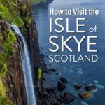 Isle of Skye Scotland Travel Guide