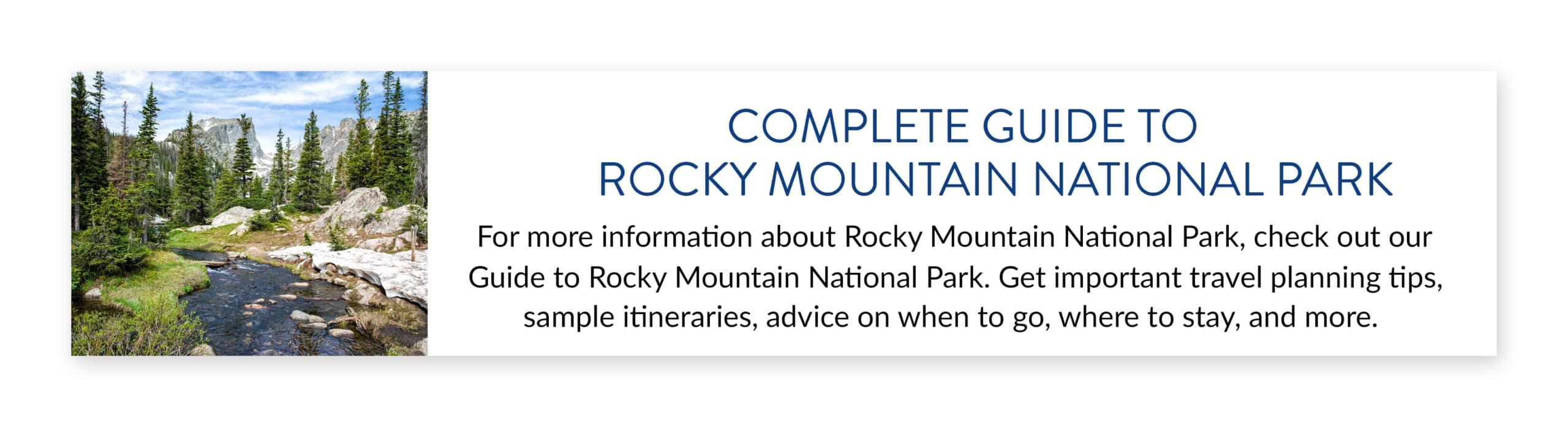 The Ultimate Rocky Mountain National Park Travel Guide