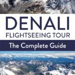 Denali Flightseeing Tour Alaska