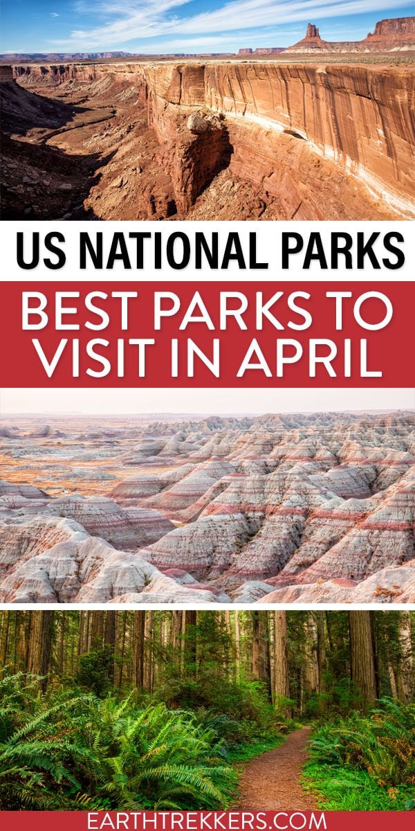 Best US National Parks April