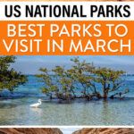 Best US National Parks March