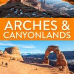 Arches and Canyonlands National Park One Day Itinerary