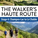 Haute Route Stage 4 Champex Le Chable