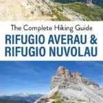 Exactly how to hike to Rifugios Averau and Nuvolau for some of the best views of the Dolomites, with the Cinque Torri hike.