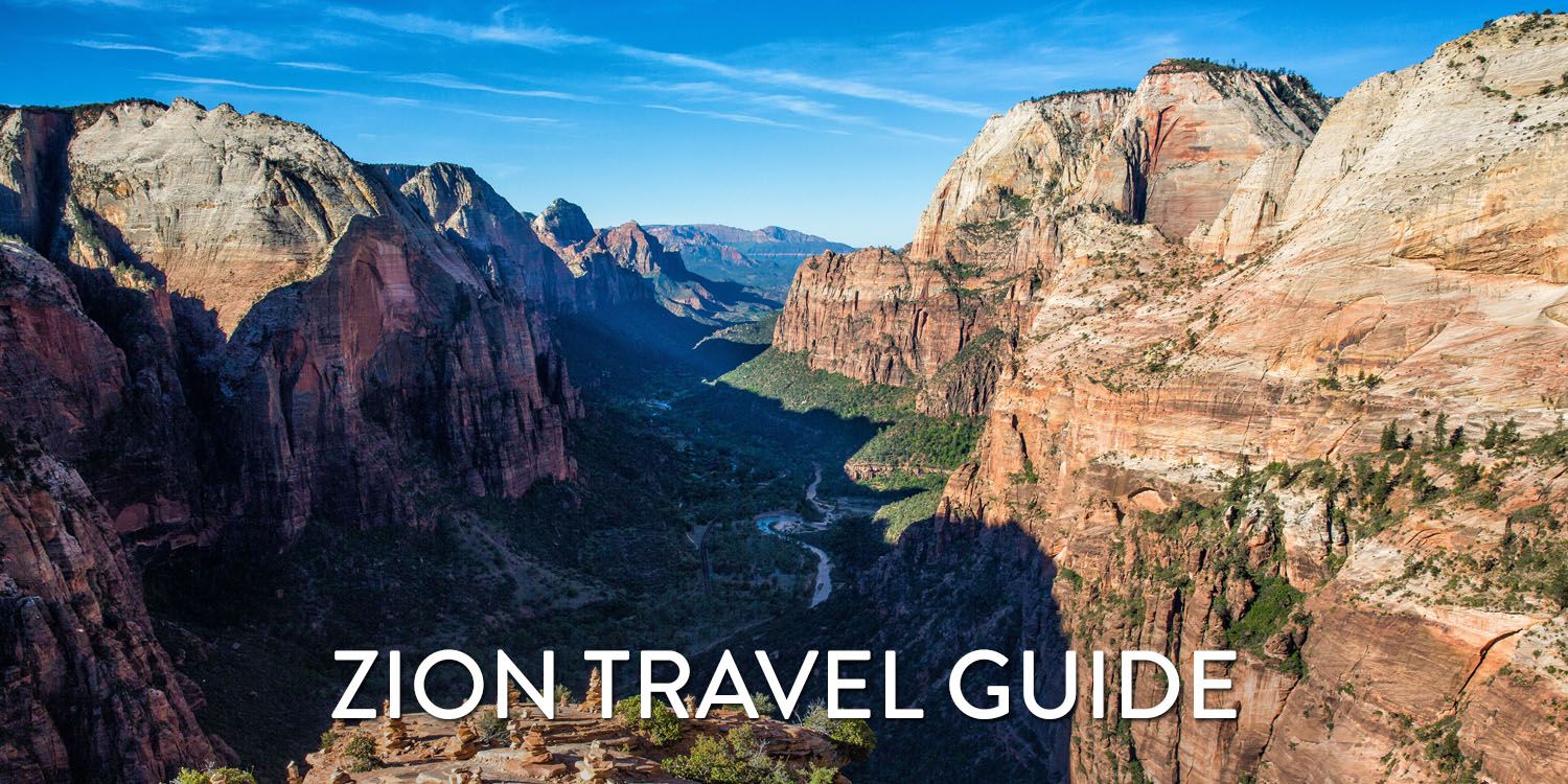 Zion Travel Guide