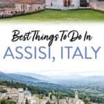 Best things to do in Assisi, Umbria. Visit the historic and religious sites, with top restaurants, where to stay, and more.