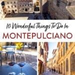 Things to Do in Montepulciano Tuscany Italy