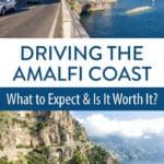 Driving the Amalfi Coast Italy