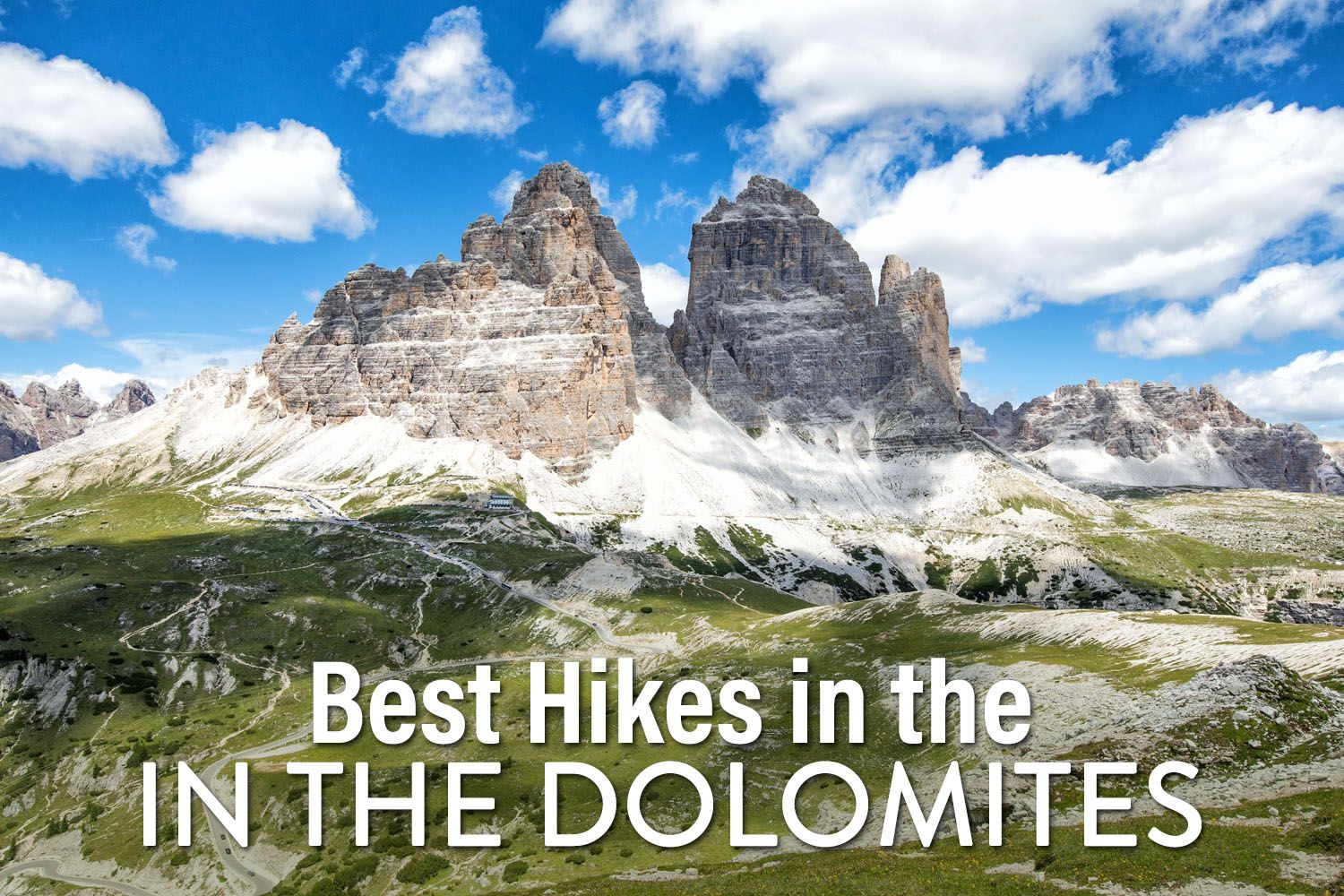 Hikes in the Dolomites