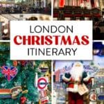 London Christmas Itinerary December