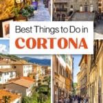Things to Do Cortona Tuscany Italy