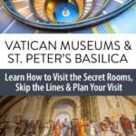 Vatican Museums St Peters Basilica Rome