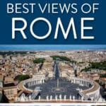 Best Views of Rome Italy