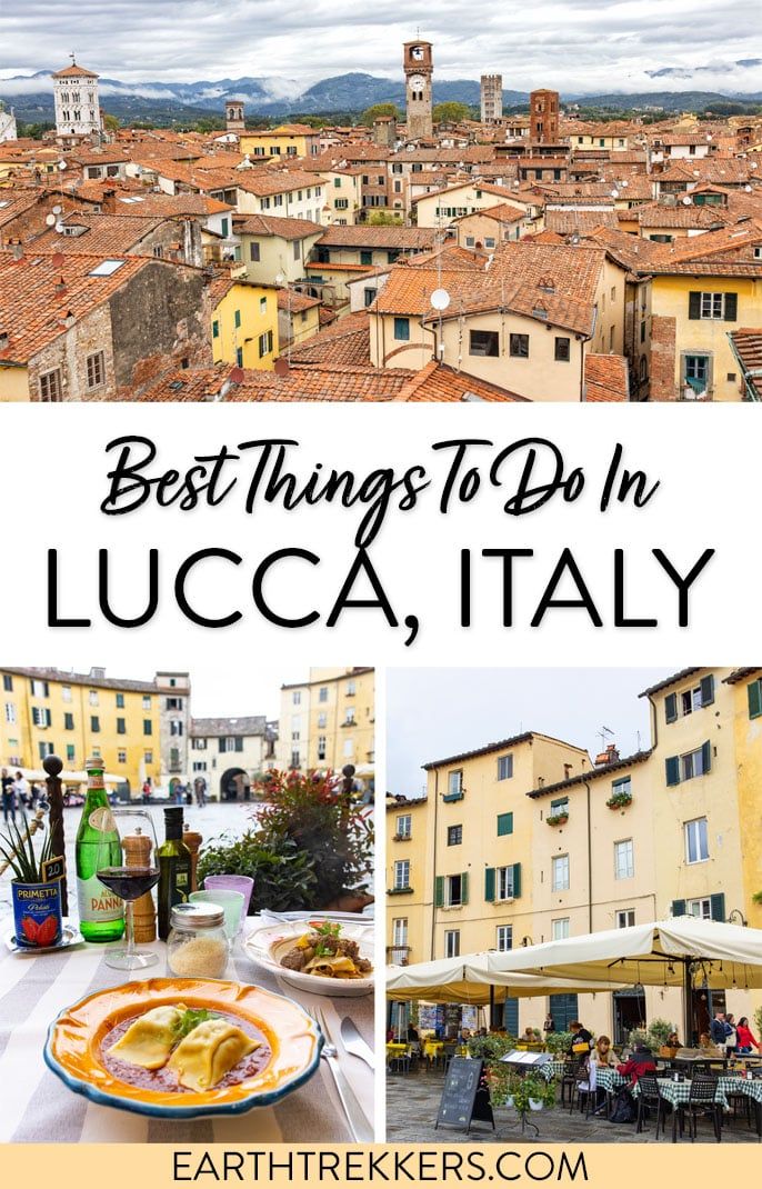Lucca Italy Best Things to Do