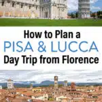 How to plan a day trip to Pisa and Lucca from Florence, Italy. See the Leaning Tower of Pisa and the town of Lucca in one day.