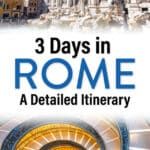 3 Days in Rome Italy Itinerary