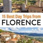 Best Day Trips from Florence Italy