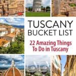 Tuscany Bucket List Italy