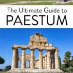How to Visit Paestum Italy