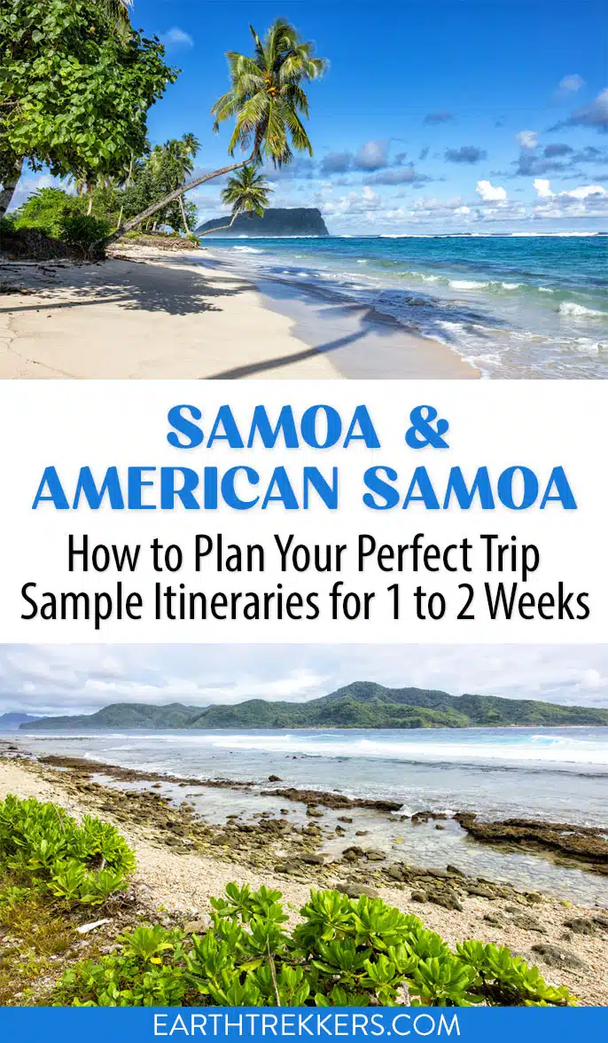 How to plan a Samoa and American Samoa itinerary. Itineraries from 7 to 14 days, and how to add on Fiji, Hawaii, and Tonga.
