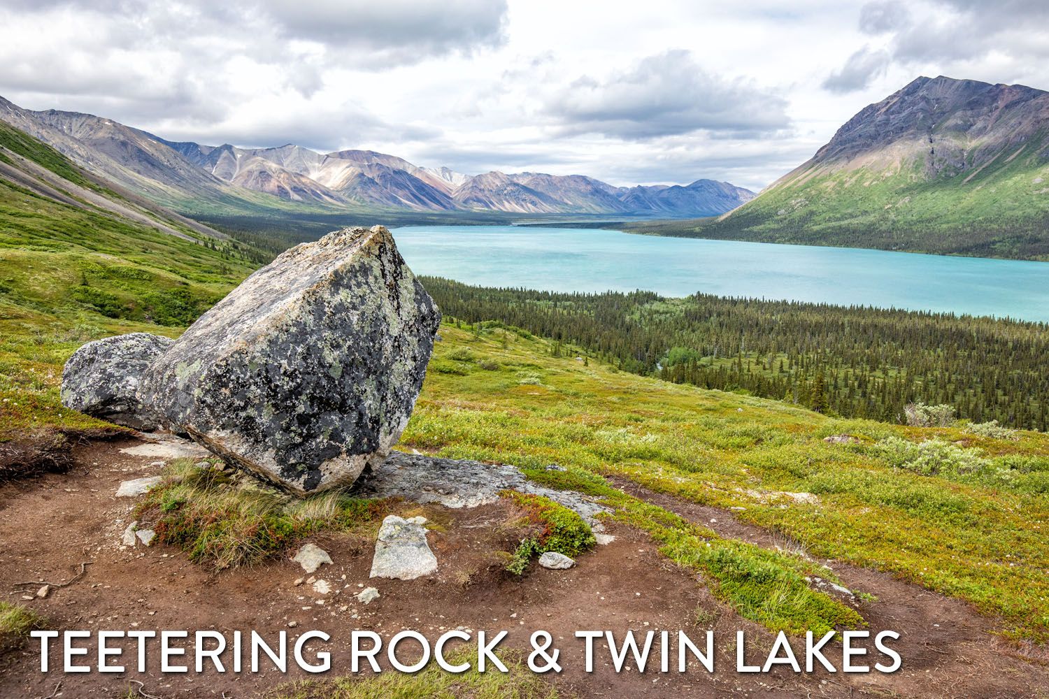 Teetering Rock Lake Clark National Park
