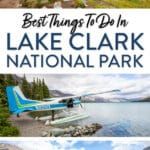 Things to Do in Lake Clark National Park
