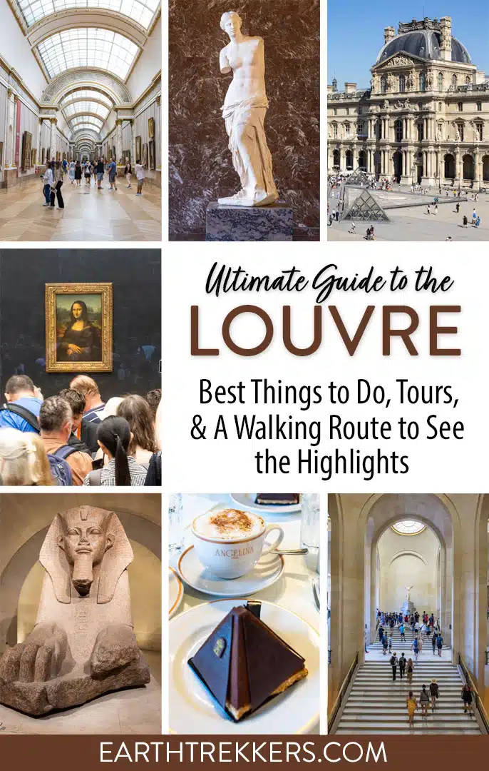 Ultimate Guide to the Louvre Museum, Paris. Best way to visit the Louvre. Best things to see in the Louvre, and expert tips.