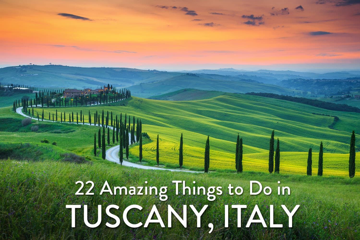 Tuscany Bucket List