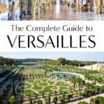 Best way to visit Versailles on a day trip from Paris. Best things to do, when to visit, how to get to Versailles, and more.