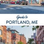 Everything you need to know to plan a visit to Portland, Maine: where to stay and eat and the best things to do.