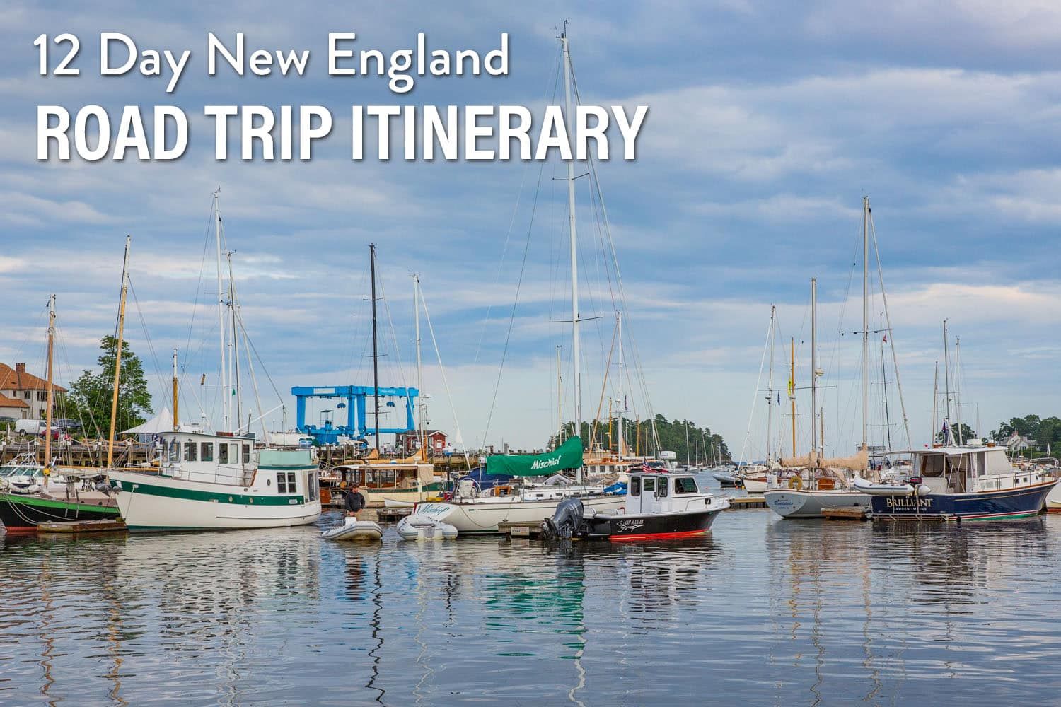New England Road Trip Itinerary