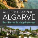Where to stay in the Algarve, Portugal. Best locations and hotels in the Algarve. Where to stay in Lagos, Faro, and more.