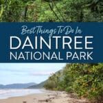 Best things to do in Daintree National Park, Queensland, AUS. Top experiences, camping, how to get there, and helpful tips.