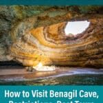 Best way to visit Benagil Cave, Algarve, Portugal. How to get to Benagil Cave, best boat tours, expert tips, and more.