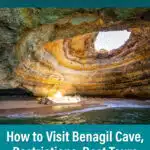 Best way to visit Benagil Cave, Algarve, Portugal. How to get to Benagil Cave, best boat tours, expert tips, and more.